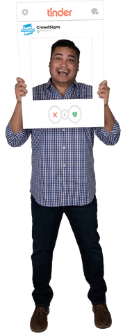 Tinder Custom Photo Prop  , CrowdSigns - 1
